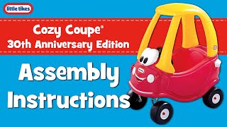 Cozy Coupe® 30th Anniversary Edition  Assembly Instructions  Little Tikes [upl. by Ronnoc730]