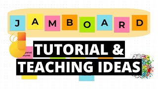 How To Use Jamboard For Teaching ✨ Free Collaboraitve Whiteboard  5 ACTIVITY IDEAS 💡 [upl. by Sirrap]