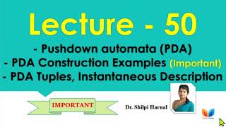 Pushdown Automata  PDA Construction Examples  PDA Tuples  PDA  Lecture50 [upl. by Harald]