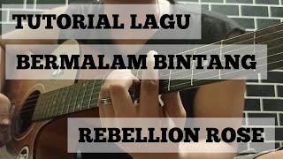 TUTORIAL LAGUMELODI REBELLION ROSE  BERMALAM BINTANG AP MUSIK [upl. by Darnell]