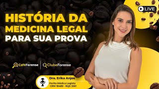 CAFÉ FORENSE  HISTÓRIA DA MEDICINA LEGAL [upl. by Doro]