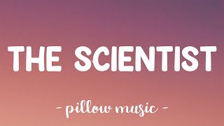 The Scientist  Coldplay Lyrics 🎵 [upl. by Treiber]