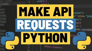 Python  Using Requests Module to Make GET POST PUT and DELETE RESTful API Requests [upl. by Patrizius969]