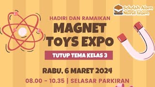 Magnet Toys Expo  Tutup Tema Level 3 [upl. by Aihsatan964]