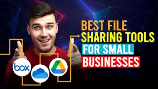 Best File Sharing Tools For Small Businesses Box vs Microsoft One Drive vs Google Drive [upl. by Nevla233]