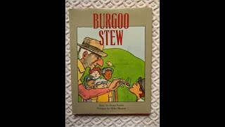 Burgoo Stew Book read by Mrs Karen [upl. by Ahsuatan]