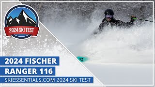 2024 Fischer Ranger 116  SkiEssentialscom Ski Test [upl. by Nelrsa738]