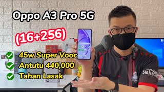 Phone Best Tahan Lasak IP rating 45w Fast Charge Ai Eraser Quick Unboxing Oppo A3 Pro 5G Malaysia [upl. by Aihsekan]