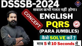 PQRS कैसे Solve करें   PQRS  Para jumbles  Sentence Rearrangements I Tips amp Tricks  DSSSB2024 [upl. by Eelak729]