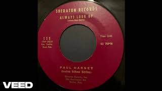 Paul Harney quotAlways Look Upquot  Pop [upl. by Daron]