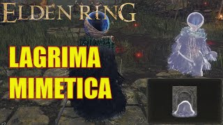 Elden Ring Como conseguir invocación de lagrima mimetica [upl. by Inwat910]