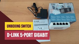 Unboxing Switch DLink DGS1005A 5Port Gigabit [upl. by Akkire]