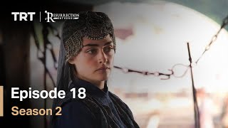 Resurrection Ertugrul  Season 2 Episode 18 English Subtitles [upl. by Maude]