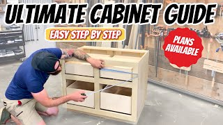 The Ultimate Cabinet Building Guide  How to Build DIY Cabinets [upl. by Naujaj959]