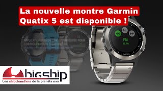 La nouvelle montre Garmin Quatix 5 est disponible [upl. by Orfinger910]