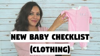 New Baby Checklist  CLOTHING [upl. by Ludwigg320]