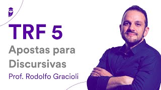 Concurso TRF 5  Apostas para discursivas  Prof Rodolfo Gracioli [upl. by Avevoneg]