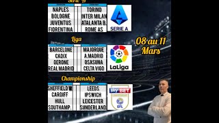 Pronostics Foot Série A Liga Championship 08 au 11 Mars [upl. by Winthorpe]