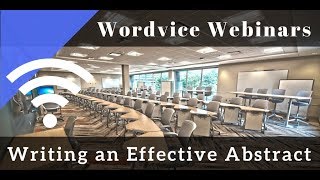 Academic Webinar How to Write an Effective Abstract [upl. by Odine109]