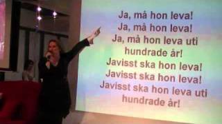 Ja ma hon leva Swedish Birthday song [upl. by Alyag]