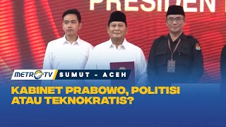 Politis atau Teknokratis Dalam Pembentukan Kabinet Prabowo Gibran [upl. by Laurita596]