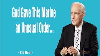 God Gave This Marine an Unusual Order…  Sid Roth 2024 [upl. by Ailelc791]