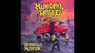 Municipal Waste  Unleash the Bastards [upl. by Kearney]