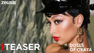 Draya Michele  Doses Of Draya  Teaser  Zeus [upl. by Charmain969]