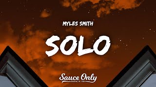 Myles Smith  Solo Lyrics [upl. by Enoed]