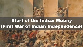 10th May 1857 The start of the Indian Mutiny First War of Indian Independence [upl. by Ennaus]