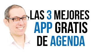 CONOCE LAS 3 MEJORES APP DE AGENDA GRATUITAS PARA ANDROID O IPHONE [upl. by Osi]