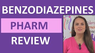 Benzodiazepines Benzos Pharmacology Anxiety Medication Sedative Nursing NCLEX [upl. by Stoddart]