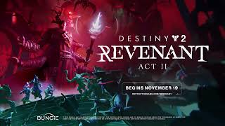 Destiny 2 Revenant  Official Act 2 Cinematic Trailer [upl. by Celestyn386]