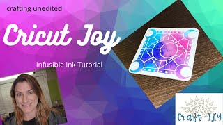 How to Use Infusible Ink for Cricut Joy [upl. by Remmus]