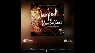 Audiobook Sample Warped Revelations [upl. by Abba]