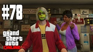 GTA V ONLINE Online  quotSOY UN HOMBRE NUEVOquot 78  GTA 5 ONLINE Gameplay [upl. by Joses]