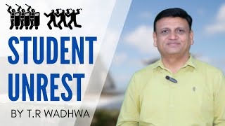 Student unrest  By ProfTR Wadhwa [upl. by Kreegar]