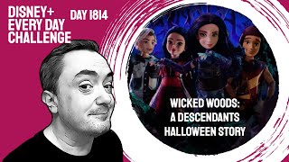 Wicked Woods A Descendants Halloween Story  day 1814  Disney Every Day Challenge [upl. by Anadal66]