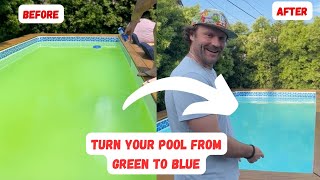 How To Turn Pool Water from Green to Blue [upl. by Kenwee956]