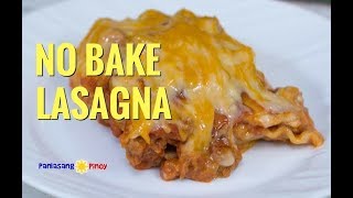 No Bake Lasagna Pinoy Style [upl. by Marcel121]