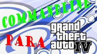 EL MEJOR COMMANDLINE PARA GTA 4 PC DE BAJOS RECURSOS [upl. by Nakeber809]