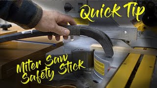 Miter Saw Safety Stick [upl. by Sisto]