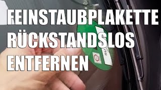 Feinstaubplakette mit Trägerfolie zum rückstandslosen Entfernen  Aufkleber entfernen [upl. by Flore]