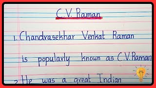 10 Lines On CV RAMAN In EnglishCV raman 10 lines short biography in englishnovember 7th [upl. by Ragen938]