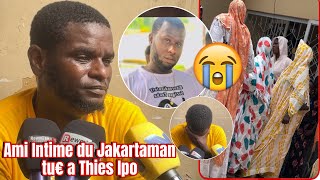 Soubhnala😭Jakartaman tu€ a Thies Ipol’identité du tu€urSon ami intime fait des révélations [upl. by Yelkrab]