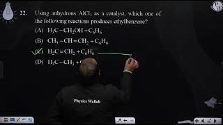 Using anhydrous AlCl3 as a catalyst which one of the following reactions produces ethylbenzene [upl. by Aicined662]