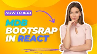 How to use MDB bootsrap in React js [upl. by Enyrhtak108]