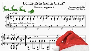 Augie Rios  ¿Dónde Está Santa Claus Piano arrangement [upl. by Bartholomew]