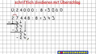 schriftlich dividieren mit Überschlag [upl. by Teplitz774]