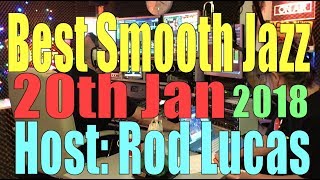 BEST SMOOTH JAZZ  20th Jan 2018 [upl. by Glassman]